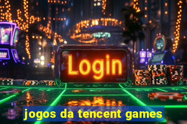 jogos da tencent games